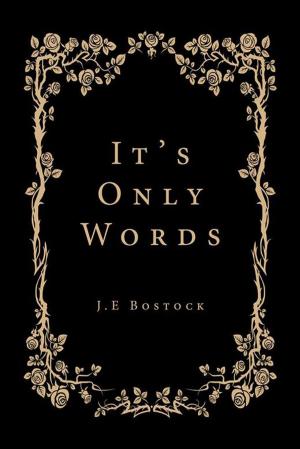 Cover of the book It’S Only Words by Edmund Sackey Brown