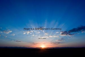 Cover of the book Hope is a Salesperson's Currency by Dotchamou Zakari