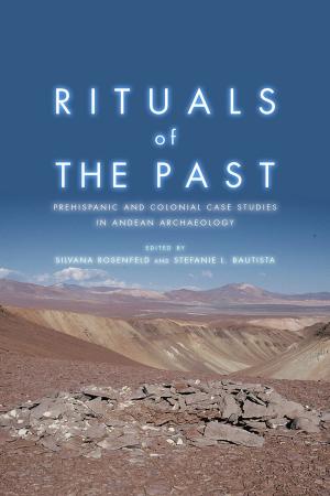 Cover of the book Rituals of the Past by E. Michael Rosser, Diane M. Sanders