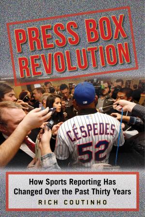 Cover of the book Press Box Revolution by Kevin Kernan
