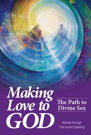 Cover of the book Making Love to God by Amanda Katt