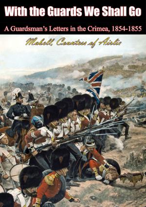 Cover of the book With the Guards We Shall Go by Tom Lea