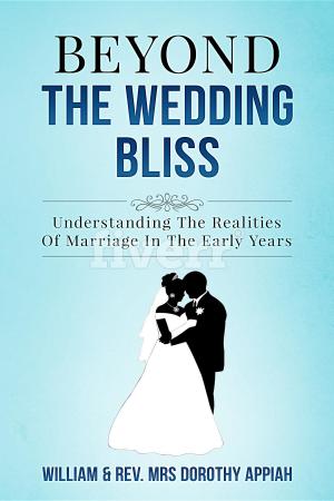 Cover of the book BEYOND THE WEDDING BLISS by P. M. Stuebe