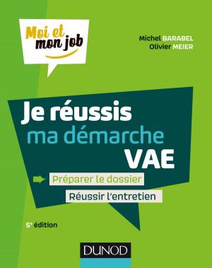 Cover of the book Je réussis ma démarche VAE - 5e éd. by Amaury Mouchet