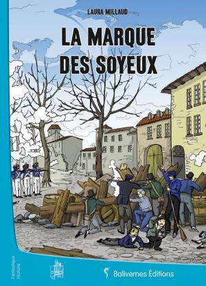 Cover of the book La Marque des Soyeux by J. S. Burke