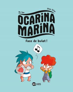 Cover of the book Ocarina Marina, Tome 01 by Agnès de Lestrade