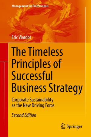 Cover of the book The Timeless Principles of Successful Business Strategy by Hans-Jürgen Gaugl