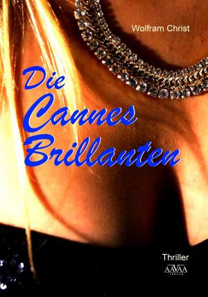 Book cover of Die Cannes Brillanten