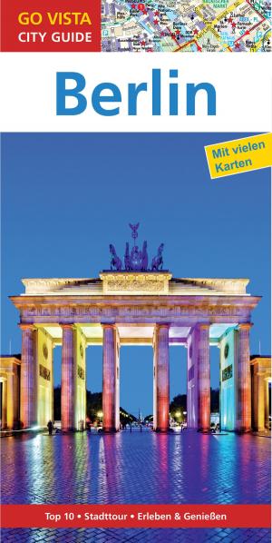 Cover of the book GO VISTA: Reiseführer Berlin by Hannah Glaser