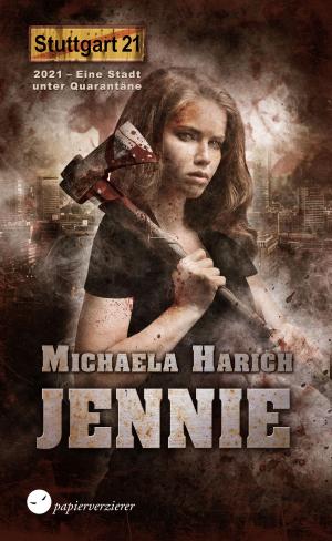 Cover of the book Stuttgart 21 - Jennie by Mindi Flyth