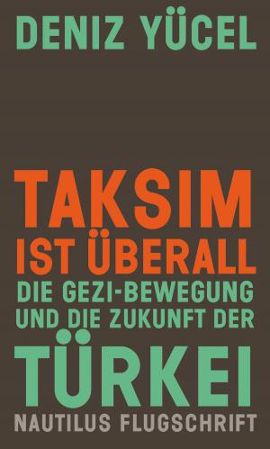 Cover of the book Taksim ist überall by R.E. Hannay