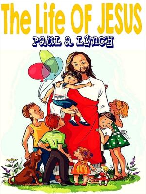 Book cover of The Life Of Jesus