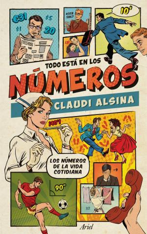Book cover of Todo está en los números