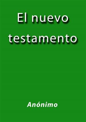 Cover of the book El nuevo testamento by Megan Boyle