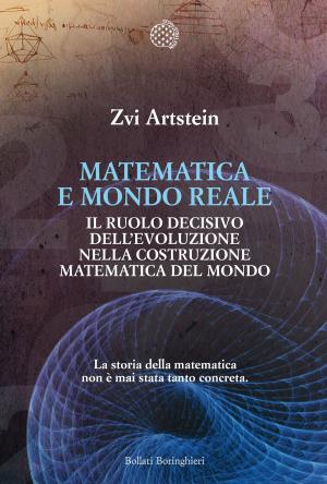 Cover of the book Matematica e mondo reale by Andrea Cavalletti