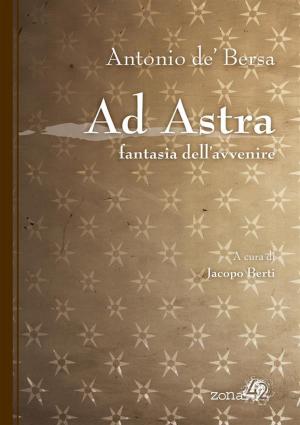 Cover of the book Ad Astra by Andrea Viscusi