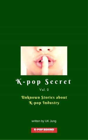 Cover of the book Unknown Stories About K-pop Industry by Collectif