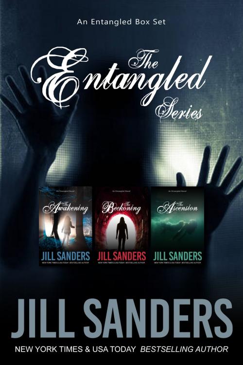 Cover of the book The Entangled Box Set by Jill Sanders, Jill Sanders