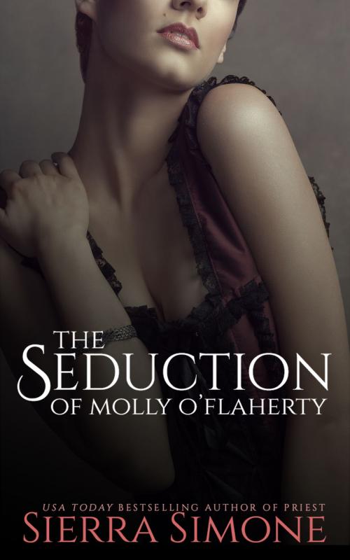 Cover of the book The Seduction of Molly O'Flaherty by Sierra Simone, Sierra Simone