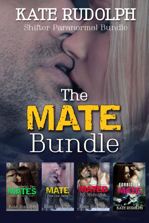 Cover of the book The Mate Bundle by Kate Rudolph, Kate Rudolph