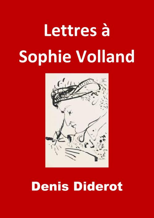Cover of the book Lettres à Sophie Volland by Denis Diderot, JBR