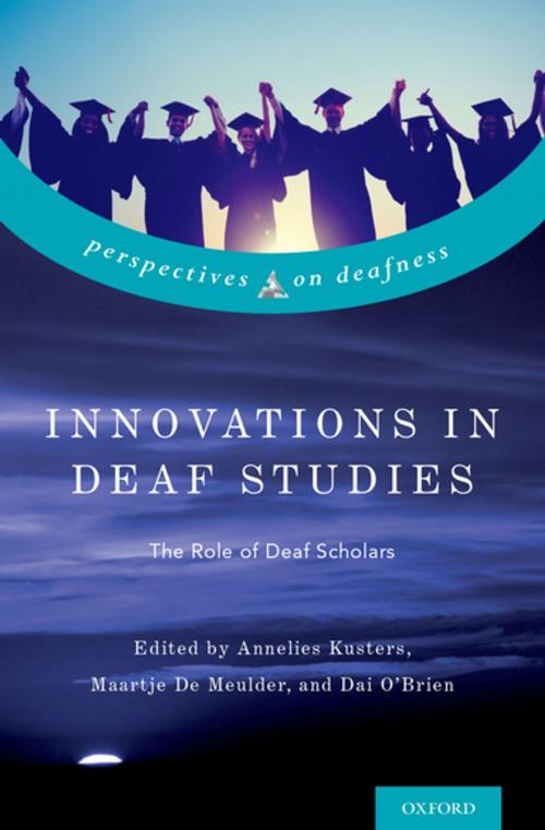 Cover of the book Innovations in Deaf Studies by , Oxford University Press