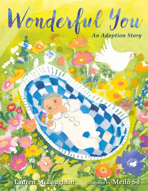 Cover of the book Wonderful You by Lauren McLaughlin, Random House Children's Books