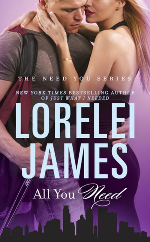 Cover of the book All You Need by Lorelei James, Penguin Publishing Group