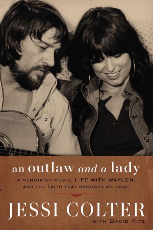 Cover of the book An Outlaw and a Lady by Jessi Colter, Thomas Nelson