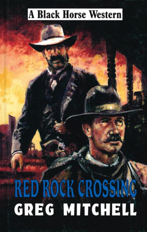 Cover of the book Red Rock Crossing by G Mitchell, Robert Hale