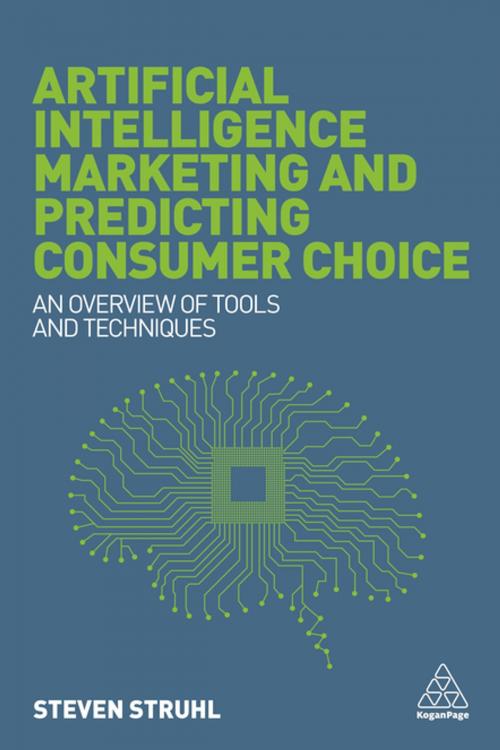 Cover of the book Artificial Intelligence Marketing and Predicting Consumer Choice by Dr Steven Struhl, Kogan Page