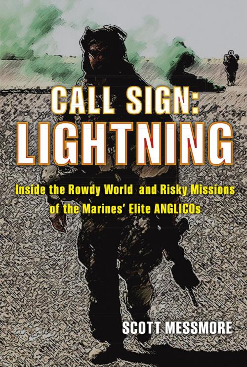 Cover of the book Call Sign: Lightning by Scott Messmore, Stackpole Books