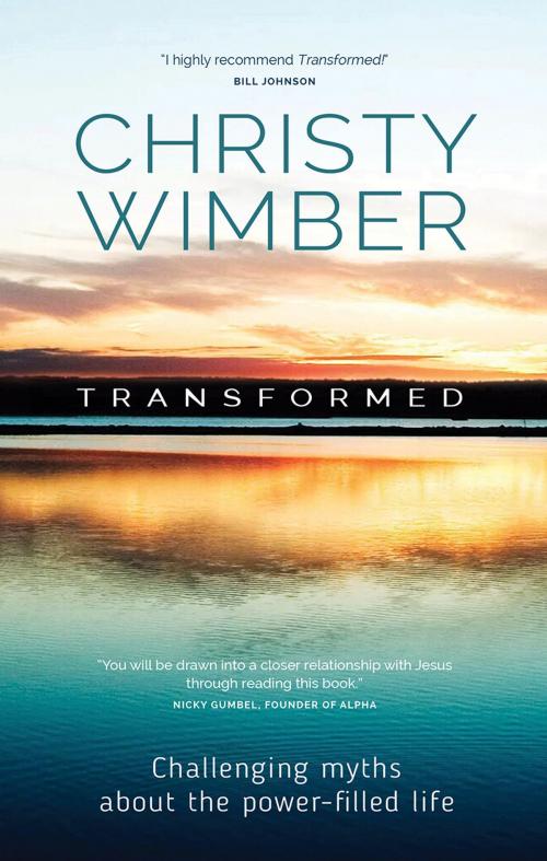 Cover of the book Transformed by Christy Wimber, Lion Hudson LTD