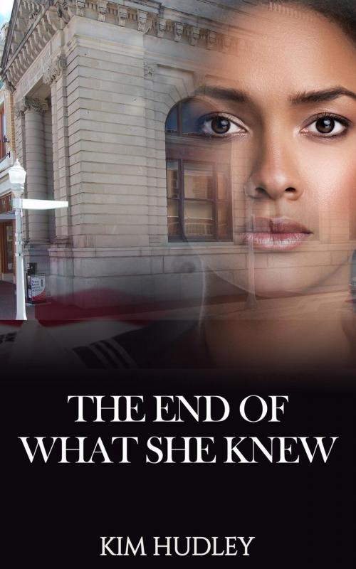Cover of the book The End of What She Knew by Kim Hudley, UP Publishing