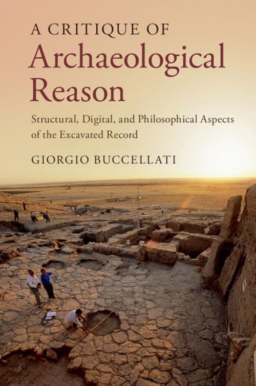 Cover of the book A Critique of Archaeological Reason by Giorgio Buccellati, Cambridge University Press