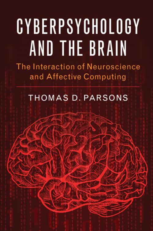 Cover of the book Cyberpsychology and the Brain by Thomas D. Parsons, Cambridge University Press