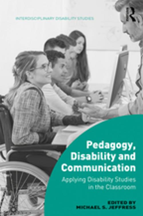 Cover of the book Pedagogy, Disability and Communication by , Taylor and Francis