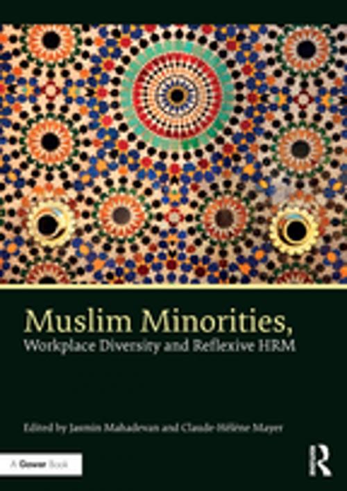 Cover of the book Muslim Minorities, Workplace Diversity and Reflexive HRM by , Taylor and Francis