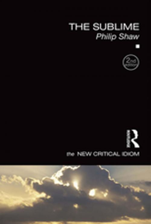 Cover of the book The Sublime by Philip Shaw, Taylor and Francis