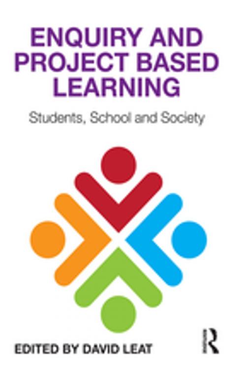 Cover of the book Enquiry and Project Based Learning by , Taylor and Francis