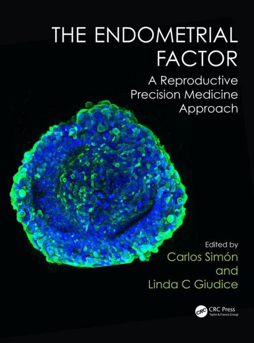 Cover of the book The Endometrial Factor by , CRC Press