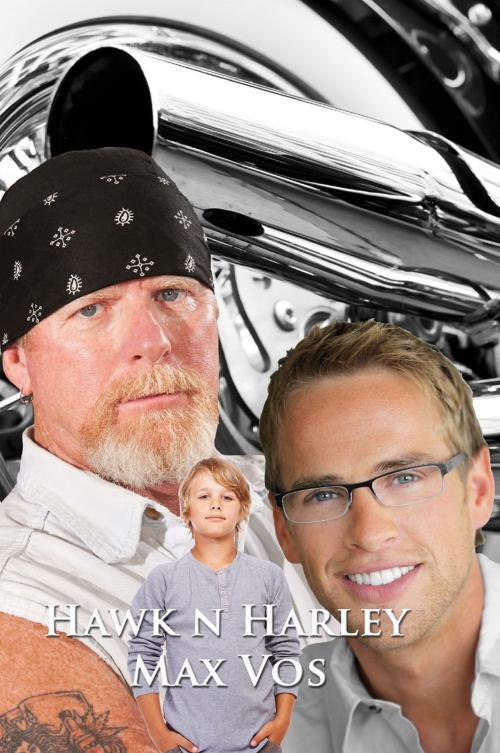 Cover of the book Hawk 'n' Harley by Max Vos, Max Vos