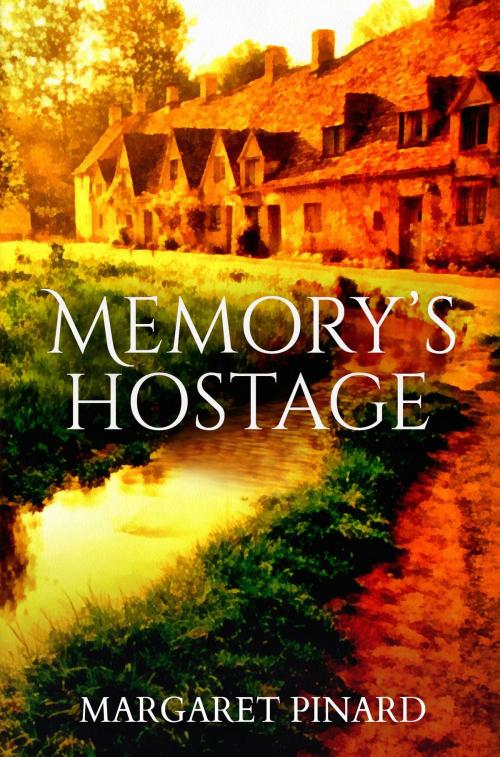 Cover of the book Memory's Hostage by Margaret Pinard, Margaret Pinard