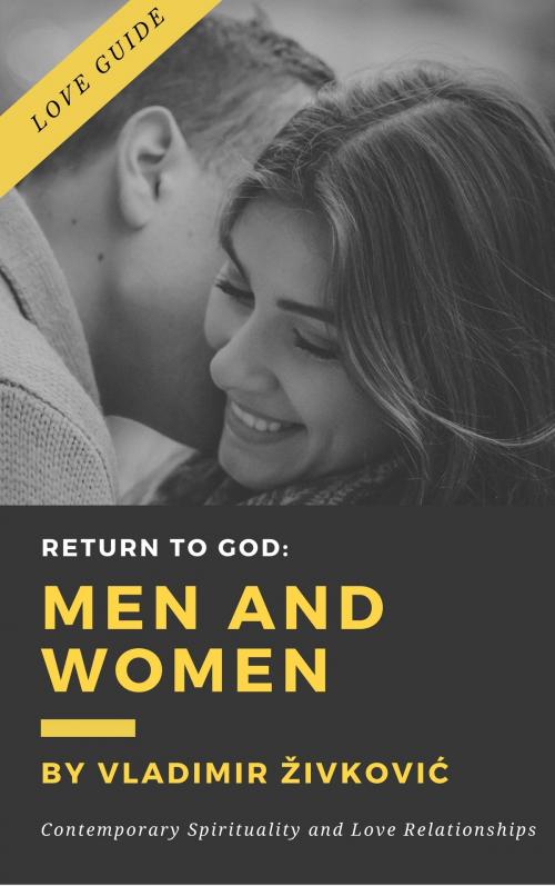 Cover of the book Return to God: Men and Women by Vladimir Živković, Vladimir Živković