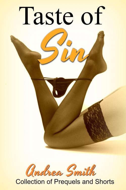 Cover of the book Taste of Sin by Andrea Smith, Andrea Smith