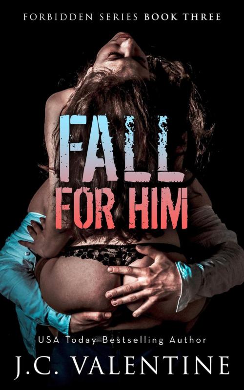 Cover of the book Fall for Him by J.C. Valentine, J.C. Valentine