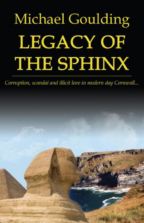 Cover of the book Legacy Of The Sphinx by Michael Goulding, Michael Goulding