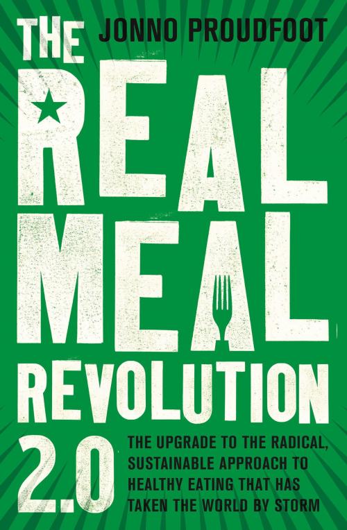 Cover of the book The Real Meal Revolution 2.0 by Jonno Proudfoot, Little, Brown Book Group