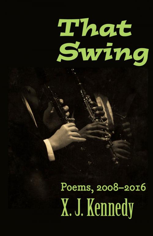 Cover of the book That Swing by X. J. Kennedy, Johns Hopkins University Press