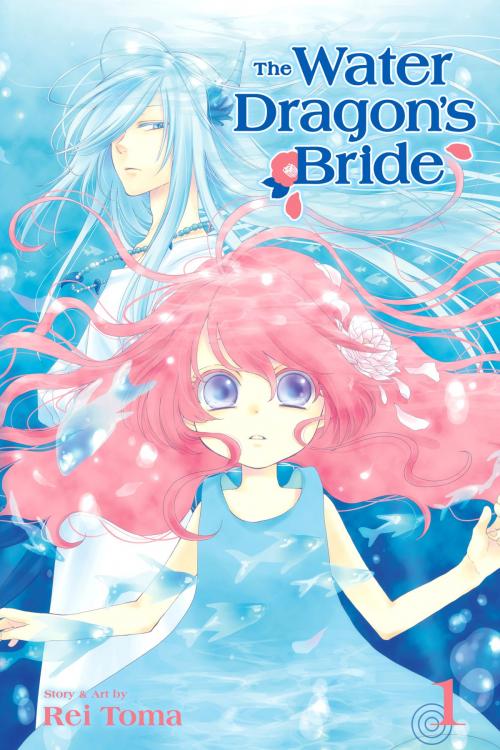 Cover of the book The Water Dragon’s Bride, Vol. 1 by Rei Toma, VIZ Media